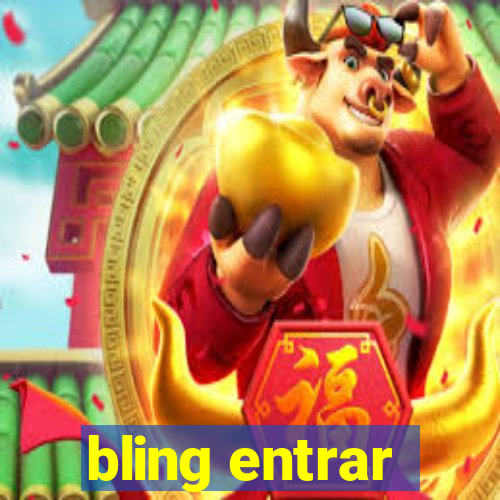 bling entrar